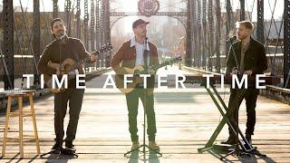 Time After Time - Jonah Baker ft. Music Travel Love Cyndi Lauper Cover