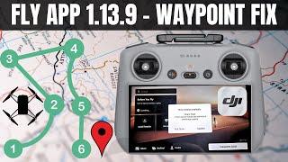 DJI FLY APP 1.13.9 Update Review - This Could FIX It