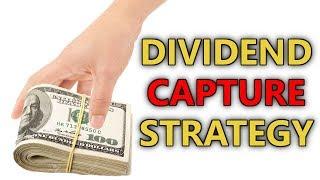 Does It Work? - Dividend Capture Strategy Explained