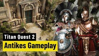 Titan Quest 2 Angenehm oldschooliges Gameplay