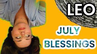 LEO ️ 3 BLESSINGS In JULY Will See A Mystery UNRAVEL & Someone From The Other Side Has A Message