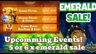 5 or 6 x emerald sale and upcomming events. Hero Wars