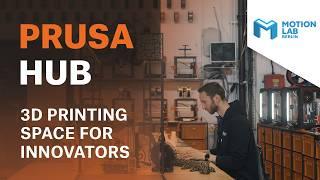 PRUSA HUB - 3d printing space for innovators