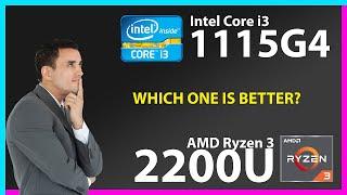 INTEL Core i3 1115G4 vs AMD Ryzen 3 2200U Technical Comparison