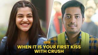 First Kiss With Your Crush  Ft. Aakash Gupta & Mugdha Agarwal  Couple Goals  Alright
