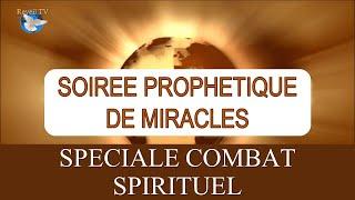 SOIREE PROPHETIQUE DE REVEIL SPECIALE COMBAT SPIRITUEL - Prophète Elisée Kouakou - 16-06-23