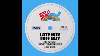 The Salsoul Orchestra - Ooh I Love It Love Break Late Nite Tuff Guy Muscle Edit