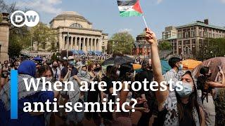 Campus Protests - Pro-Palestinian or Anti-Israeli?  DW News