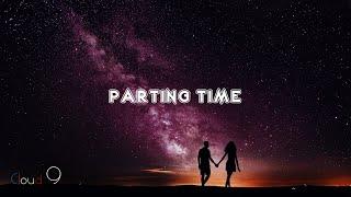 Parting Time Lyrics - Buildex Music