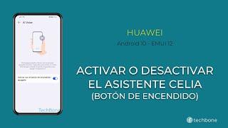 Activar o Desactivar el Asistente Celia Botón de Encendido  - Huawei Android 10 - EMUI 12