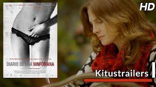 Kitustrailers DIARIO DE UNA NINFOMANA Trailer en español