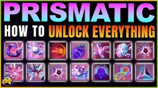 Prismatic Subclass - How to Unlock Everything - ALL FRAGMENTS - COMPLETE GUIDE with Timestamps