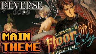 Reverse 1999 2.0 OST  Main Theme & Trailer Music  Floor It To The Golden City