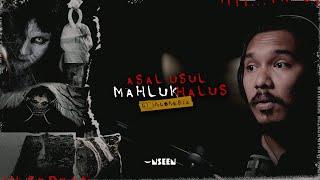 ASAL USUL MAKHLUK HALUS DI INDONESIA