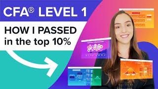 How I Passed the CFA Level 1 Exam Top 10% Scorer