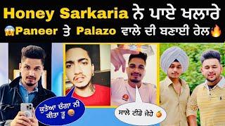 Sarkaria Honey ਨੇ ਪਾਇਆ ਖਲਾਰਾ  Paneer Gang ਤੇ Palazo Gang  ਦੀ ਬਣਾਈ ਰੇਲ