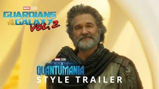 Guardians of the Galaxy Vol. 2  Ant-Man and the Wasp Quantumania Style Trailer