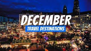 Best Places to visit in December 2024  December Travel Destinations