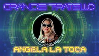 Angela La Toca - Grande Fratello Official 2023