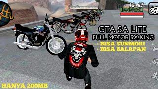 GTA SA LITE FULL MOD MOTOR RX KING INDONESIA