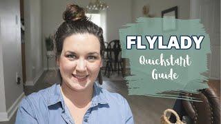 Flylady Quickstart Guide  Flylady System Simplified