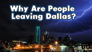 Why People Are Leaving Dallas? Where are they going?