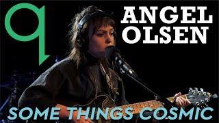 Angel Olsen - Some Things Cosmic LIVE