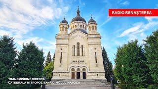  Sfânta Liturghie Catedrala Mitropolitană din Cluj-Napoca
