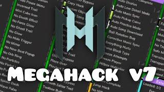 Exploring MEGAHACK V7