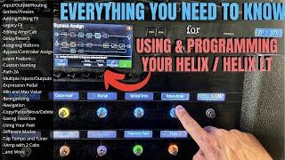 PROGRAMMING and GETTING STARTED w HELIXHELIX LT - In Depth Guide