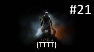Elder Scrolls V Skyrim - Walkthrough Gameplay - Part 21 Companion Time 1080p HD