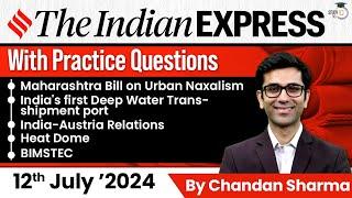 Indian Express Editorial Analysis by Chandan Sharma  12 July 2024  UPSC Current Affairs 2024