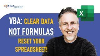 VBA Macro How to Clear Contents in Excel Without Deleting Formulas  Reset Spreadsheet