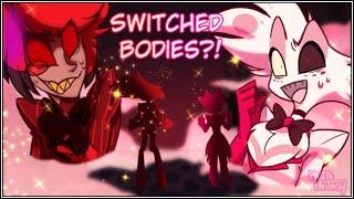 Angeldust & Alastor Switch Bodies