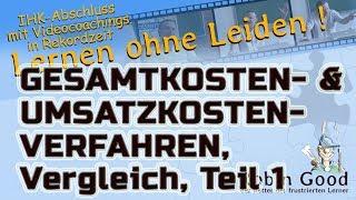 Gesamtkostenverfahren und Umsatzkostenverfahren Vergleich Teil 1