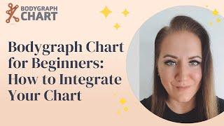 Bodygraph Chart Tutorial for Beginners How to Integrate Your Chart