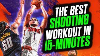 The Best 15 Minute Shooting Workout You’ve EVER Seen 