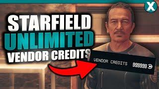 Starfield Unlimited VENDOR CREDITS Exploit - Sell Everything Now