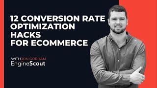 12 High Impact Conversion Rate Optimization CRO Tips For Ecommerce Stores - Engine Scout