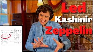 Led Zeppelin Kashmir - A Classical Musician’s First Listen And Reaction