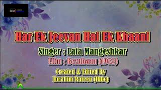 Har Ek Jeevan Hai Ek Khaani Karaoke