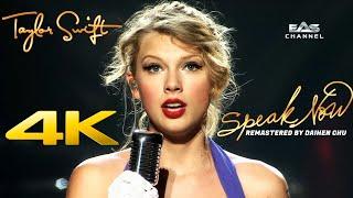 Remastered 4K Speak Now -  Taylor Swift • Speak Now World Tour Live 2011 • EAS Channel