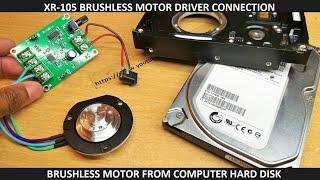 how to remove bldc motor from old hard disk how to connect motor to xr 105 bldc motor driver