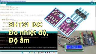 #225 SHT31 Mạch Cảm Biến Nhiệt Độ Độ Ẩm Giao Tiếp I2C