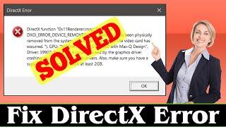 SOLVED How to Fix DirectX Error Problem 100% Working