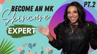 How to Become a Mary Kay skincare Expert  Part 2