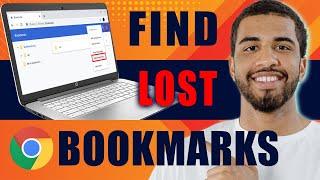 How to Restore Bookmarks in Chrome  Find My Lost Bookmarks 2024