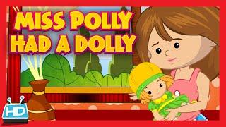 Miss Polly Had A Dolly Nursery Rhyme