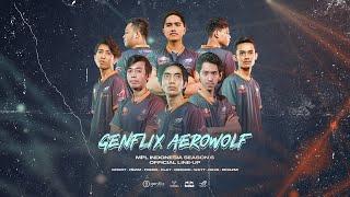 GENFLIX AEROWOLF MPL INDONESIA SEASON 6 OFFICIAL LINE-UP