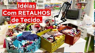 DIY Ideias com Retalhos de Tecidos - Reaproveitando seus Retalhos - Aline Nunes - By Aan Crafts